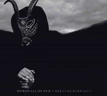 CD Downfall Of Nur: Umbras De Barbagia DIGI