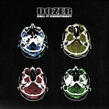 2LP Dozer: Call It Conspiracy