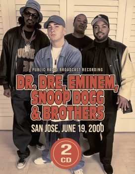 2CD Dr. Dre, Eminem, Snoop Dogg: San Jose, June 19, 2000 (2cd)