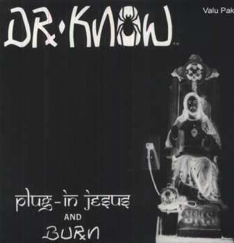 Album Dr. Know: Plug-In Jesus