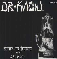 Album Dr. Know: Plug-In Jesus