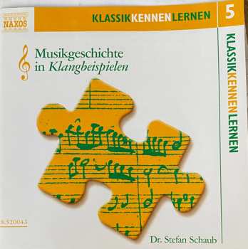 Album Stefan Schaub: Musikgeschichte In Klangbeispielen