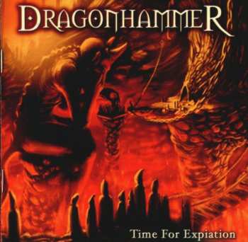 CD Dragonhammer: Time For Expiation