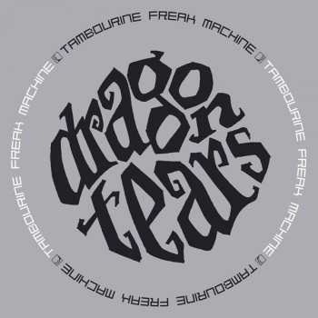 CD Dragontears: Tambourine Freak Machine