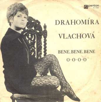 Album Drahomíra Vlachová: Bene, Bene, Bene / O-o-o-ó