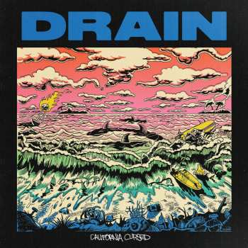 Album Drain: California Cursed