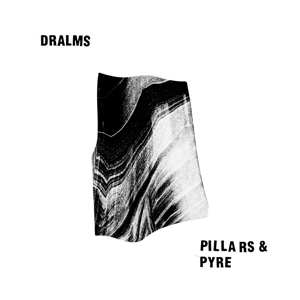 LP Dralms: Pillars & Pyre LTD