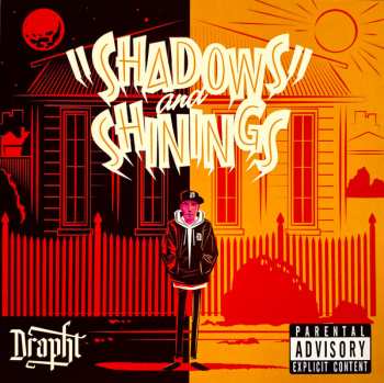 CD Drapht: Shadows And Shinings