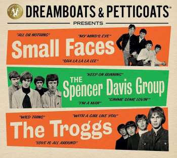 3CD Various: Dreamboats And Petticoats Presents... Small Faces / The Spencer Davis Group / The Troggs