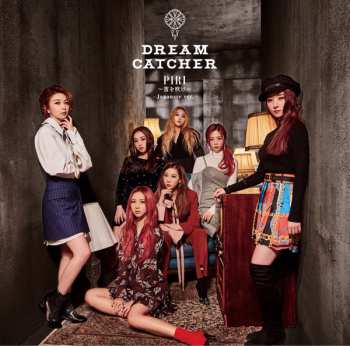 CD Dreamcatcher: Piri ～笛を吹け～ (Japanese Ver.)
