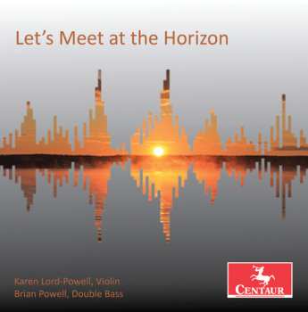 Album Drew / Powell: Let's Meet At The Horizon