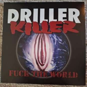 LP Driller Killer: Fuck The World