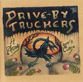 CD Drive-By Truckers: A Blessing And A Curse