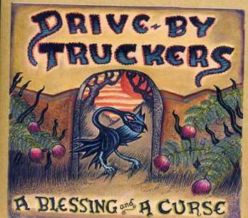 CD Drive-By Truckers: A Blessing And A Curse