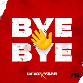 Album Dro X Yani: Bye Bye
