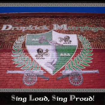 CD Dropkick Murphys: Sing Loud, Sing Proud!
