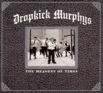 CD Dropkick Murphys: The Meanest Of Times
