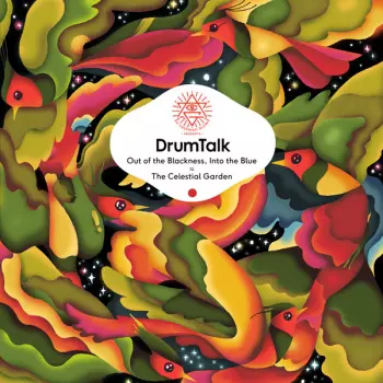 DrumTalk: Out Of The Blackness, Into The Blue