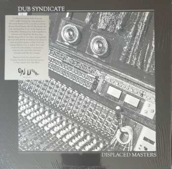 LP Dub Syndicate: Displaced Masters
