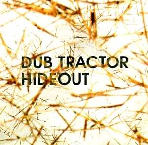 LP Dub Tractor: Hideout