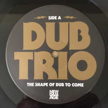 LP Dub Trio: The Shape Of Dub To Come