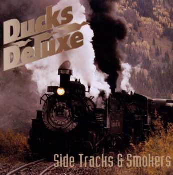 CD Ducks Deluxe: Side Tracks & Smokers