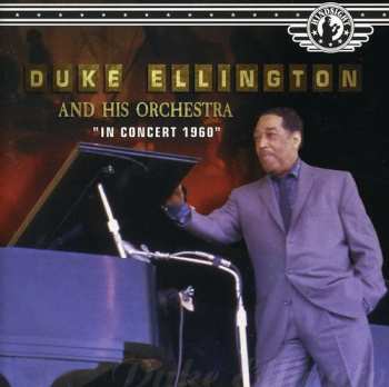Album Duke Ellington And His Orchestra: In Concert 1960