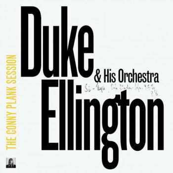LP Duke Ellington And His Orchestra: The Conny Plank Session CLR