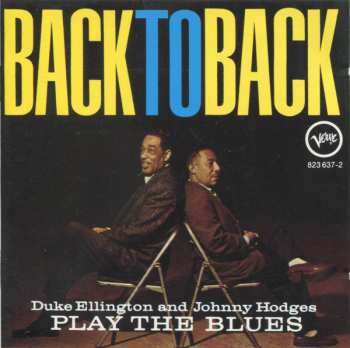CD Duke Ellington: Back To Back (Duke Ellington And Johnny Hodges Play The Blues)