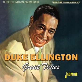Album Duke Ellington: Duke Ellington On Mercer - Great Times