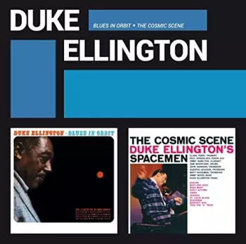 Blues In Orbit + The Cosmic Scene