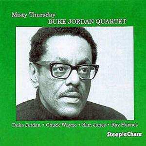 CD Duke Jordan Quartet: Misty Thursday