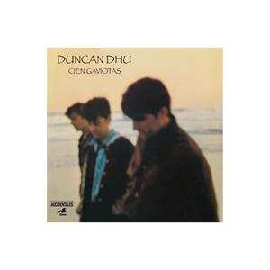 CD/SP Duncan Dhu: Cien Gaviotas