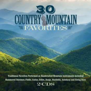 Album Duncan,craig: 30 Country Mountain Favorites