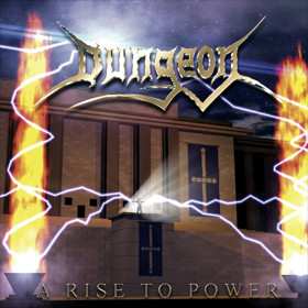 Album Dungeon: A Rise To Power