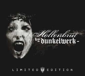 CD Dunkelwerk: Höllenbrut LTD