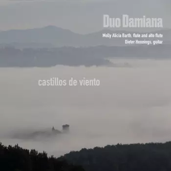 Duo Damiana: Castillos de Viento