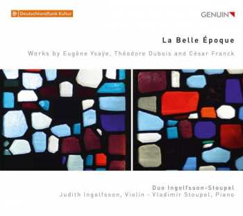 Album Duo Ingolfsson-Stoupel: La Belle Époque