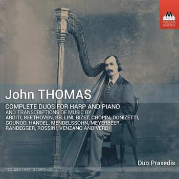 5CD Duo Praxedis / Hug-rutti: John Thomas: Complete Duos For Harp & Pno Vol. 1-5