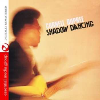 Album Dupree,cornell: Shadow Dancing