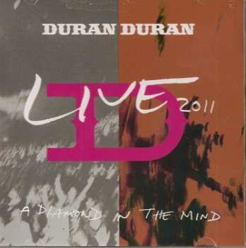 CD Duran Duran: Live 2011 (A Diamond In The Mind)