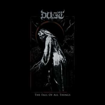 LP Dust: The Fall Of All Things