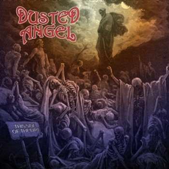CD Dusted Angel: This Side Of The Dirt