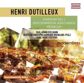 CD Dutilleux / German State Philharmonic Rheinland: Symphony No. 1 - Deux Sonnets De Jean Cassou