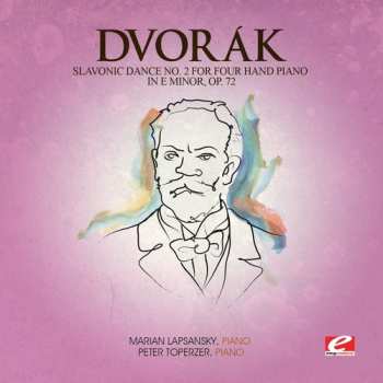 Album Dvorak: Slavonic Dance 2 Four Hand Piano E Min 72