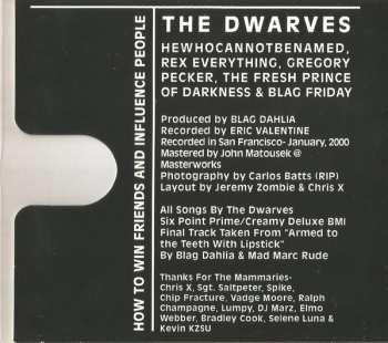 CD Dwarves: How To Win Friends And Influence People