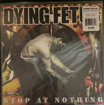 LP Dying Fetus: Stop At Nothing CLR