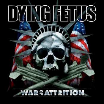 LP Dying Fetus: War Of Attrition