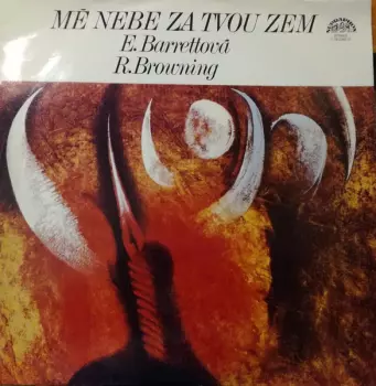 Irena Kačírková: Mé Nebe Za Tvou Zem  