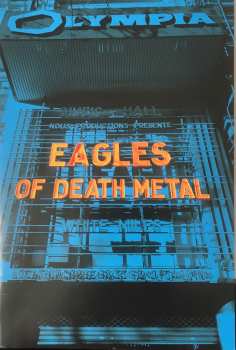 DVD Eagles Of Death Metal: I Love You All The Time: Live At The Olympia In Paris